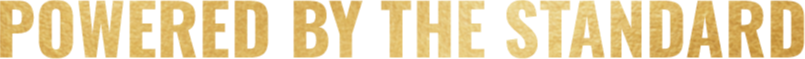 POWERED BY THE STANDARD