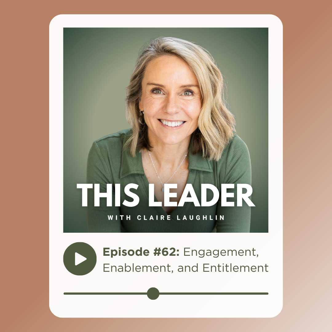 Podcast cover art with words "Episode 62: Engagement, Enablement, and Entitlement"