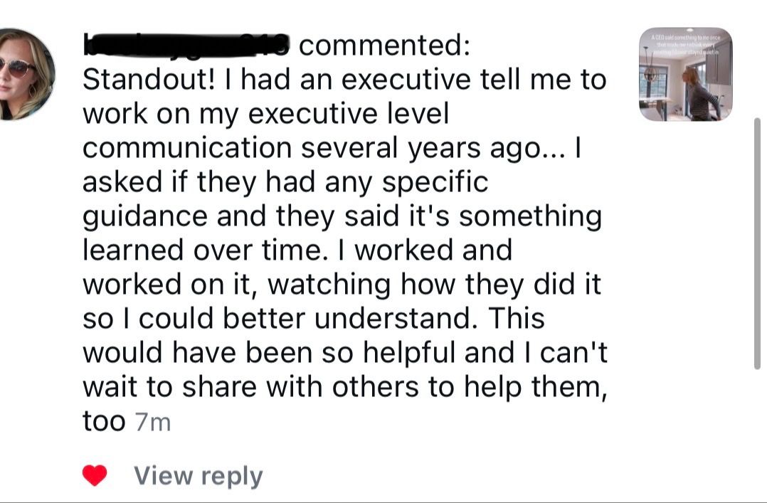 Instagram comment from someone who was told by an executive to work on their communication with no specific guidance given