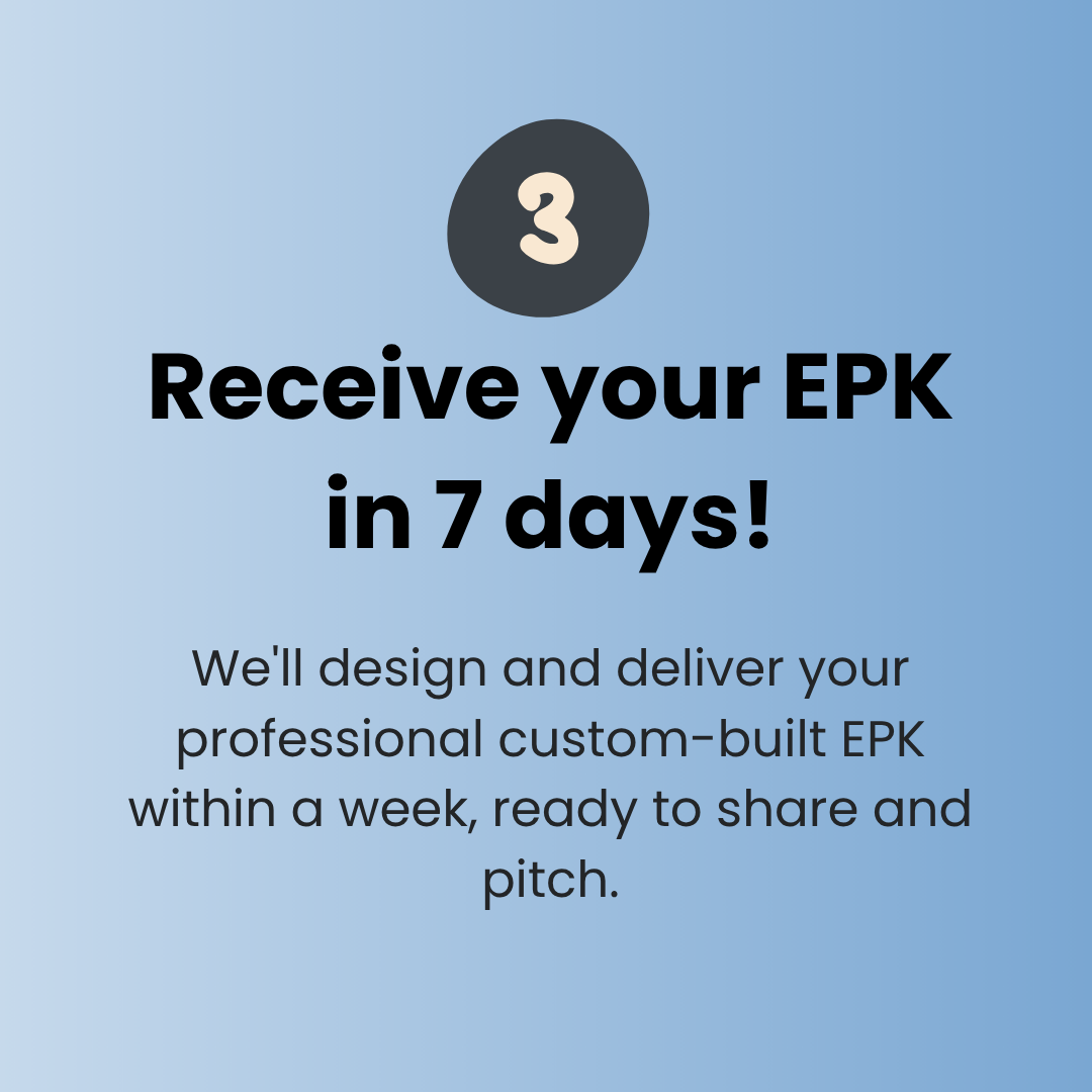 receive the EPK within a week
