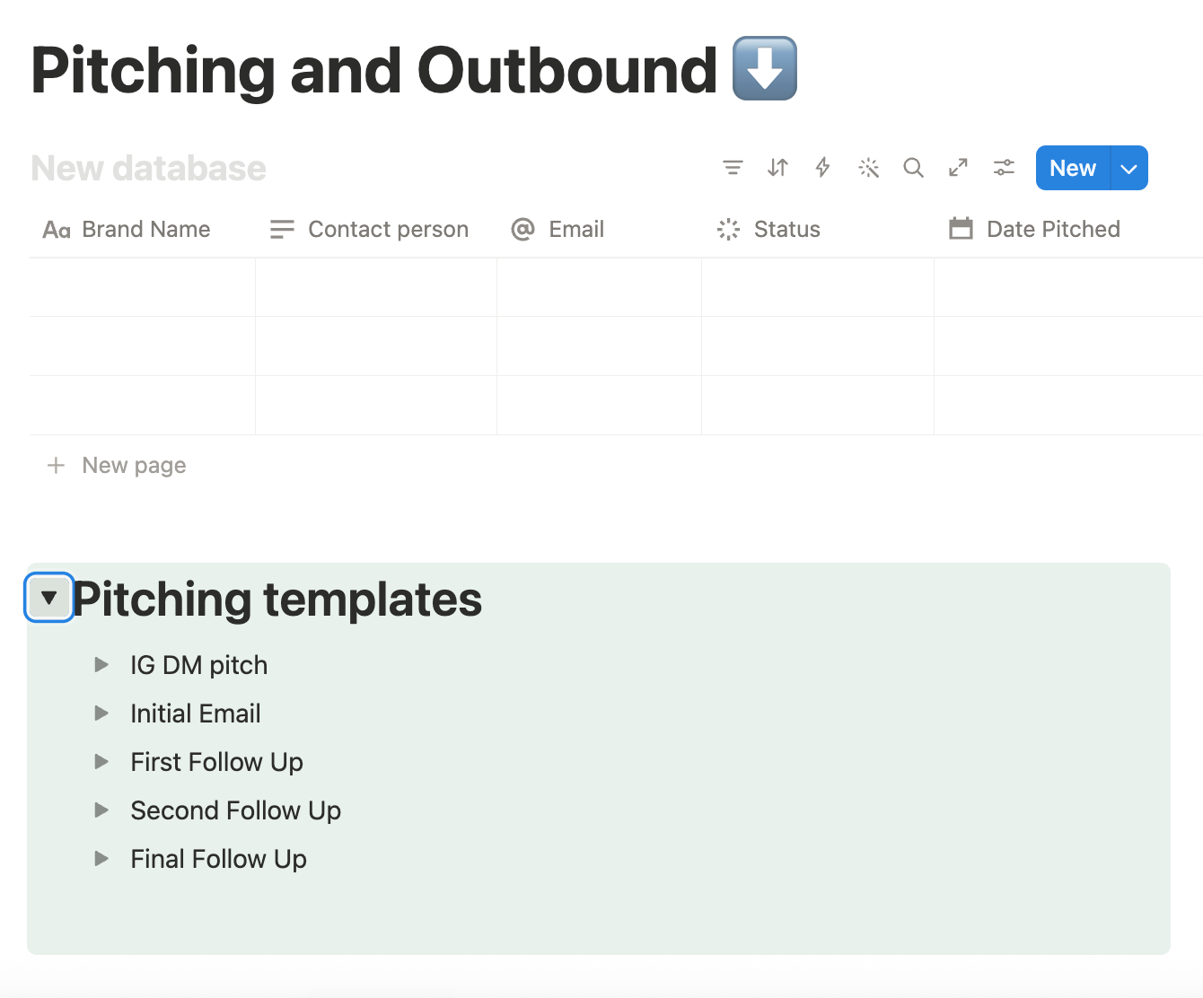 The Pitching and Outbound page showing the pitch tracking database alongside a Pitching templates section with IG DM pitch, Initial Email, First Follow Up, Second Follow Up, and Final Follow Up templates