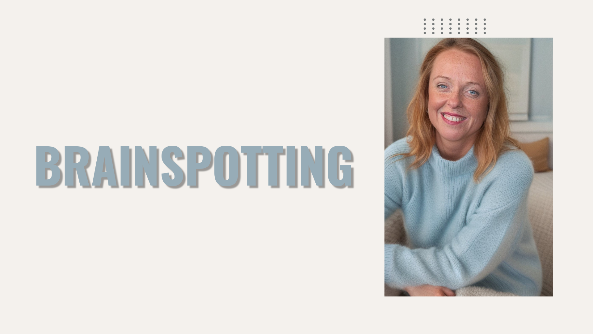Brainspotting