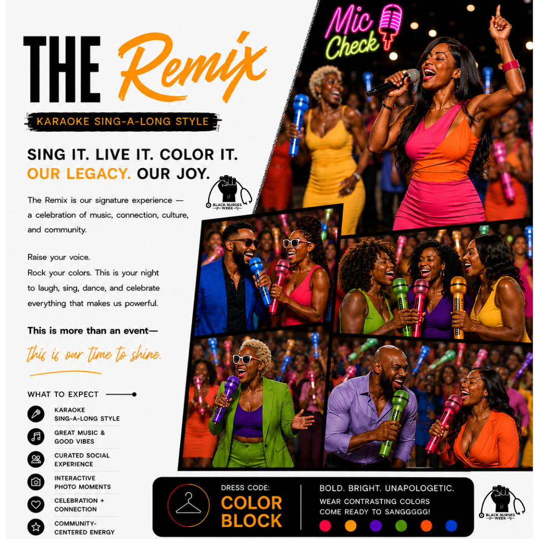 The Remix - Black Nurses Week