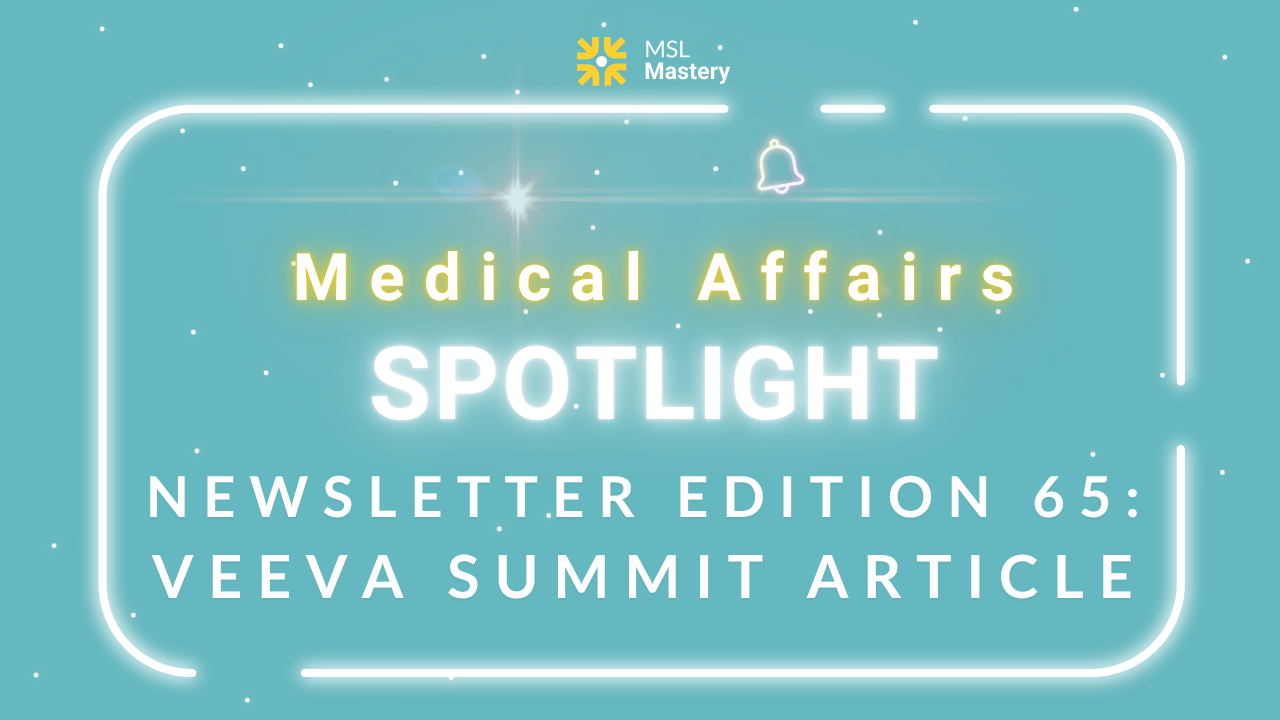 Medical Affairs Spotlight Newsletter Edition 20
