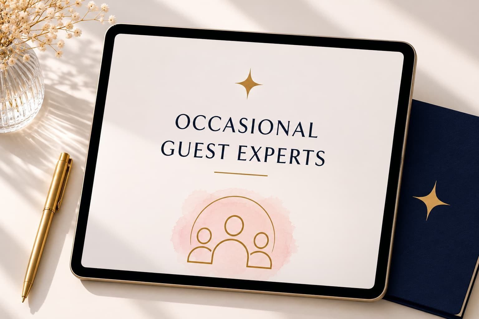 Tablet displaying the “Occasional Guest Experts” resource alongside a gold pen and navy notebook on a desk.