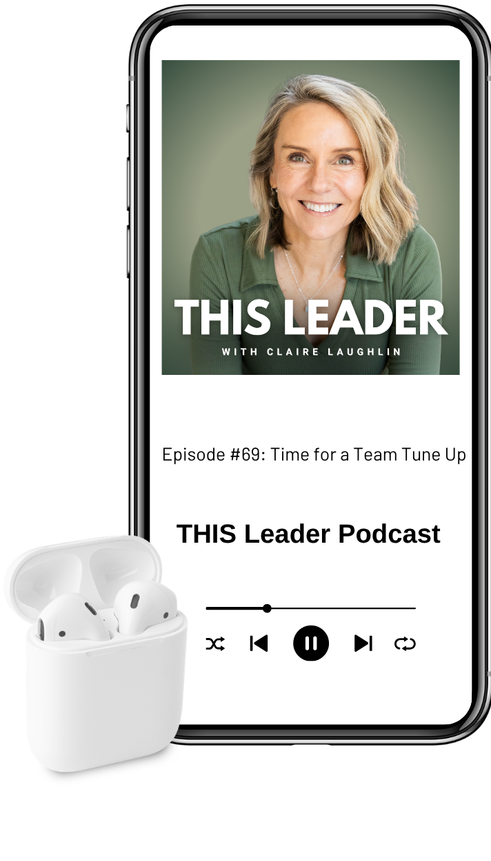 Mock up of podcast episode on phone with air pods Episode #69 "Time for a Team Tune Up" with Podcast cover art