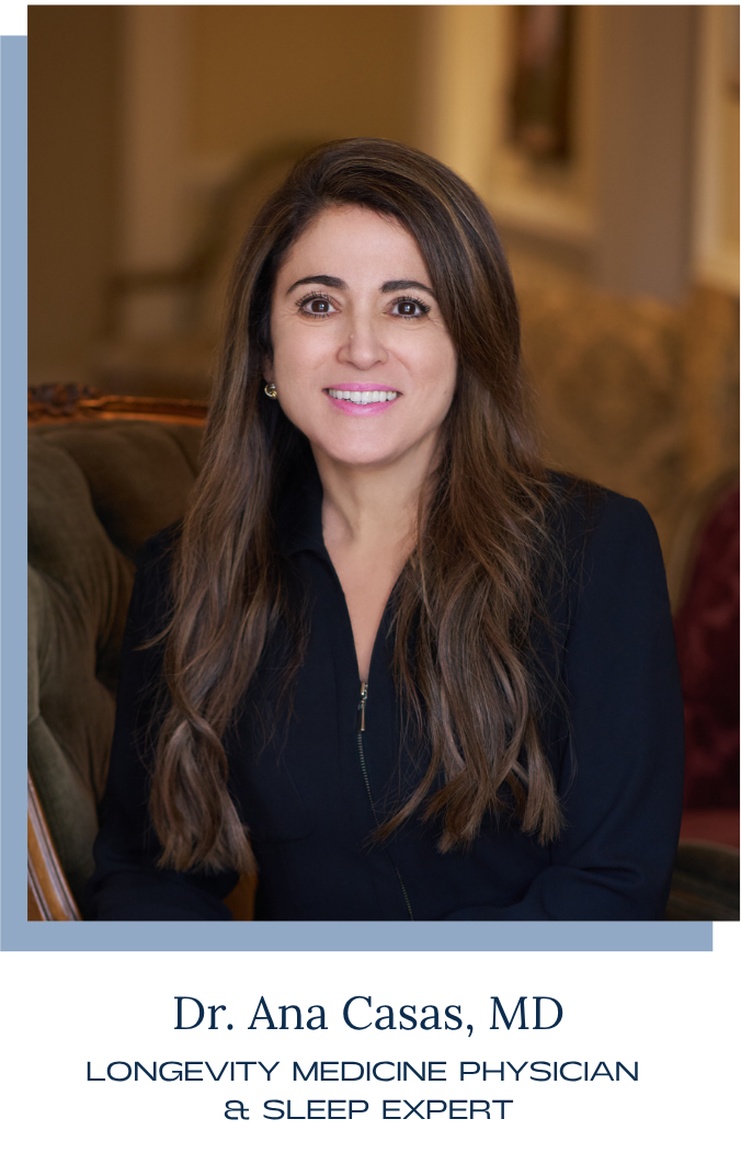 Ana Casas, MD sleep expert longevity medicine physician