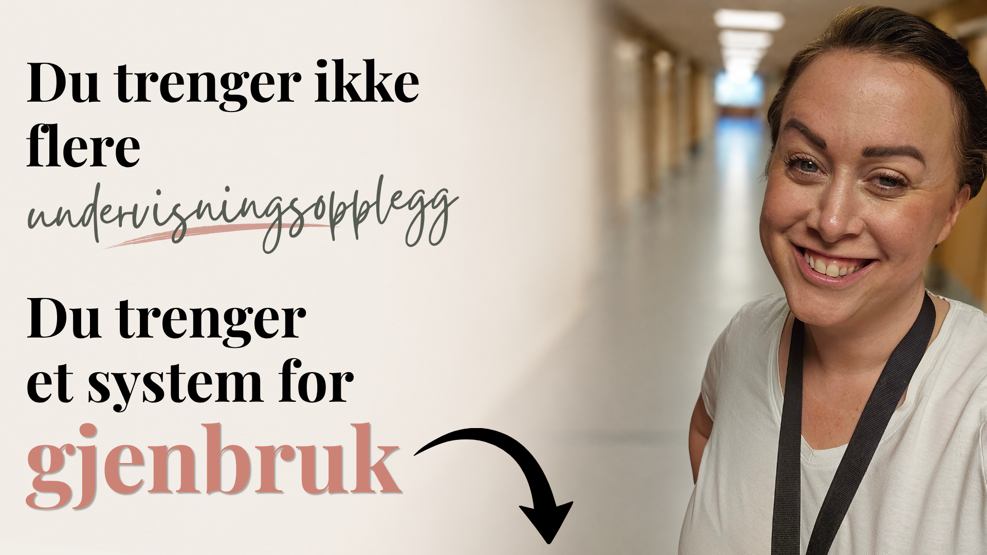 Gratis livewebinar: Du trenger ikke flere undervisningsopplegg
