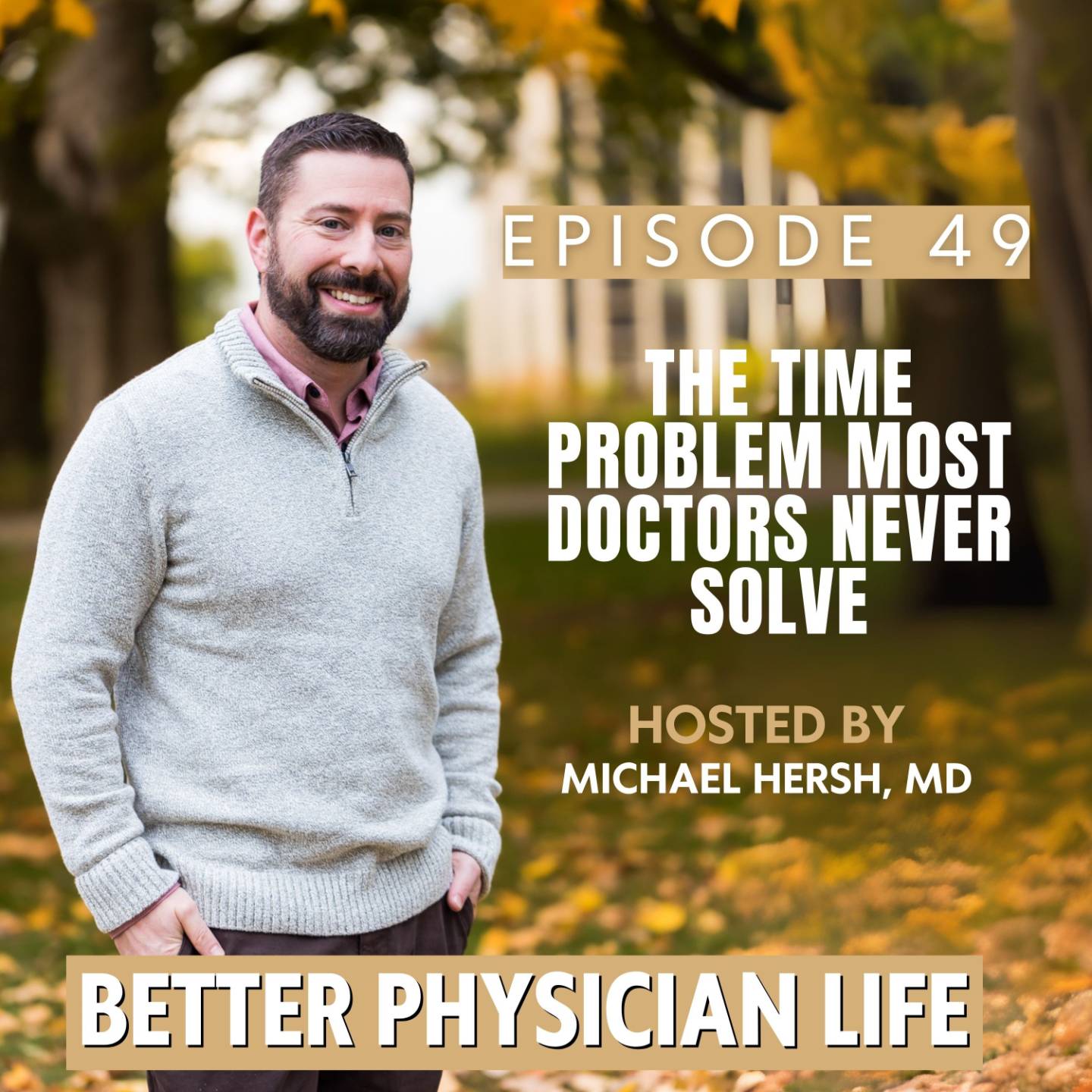 Better Physician Life coaching