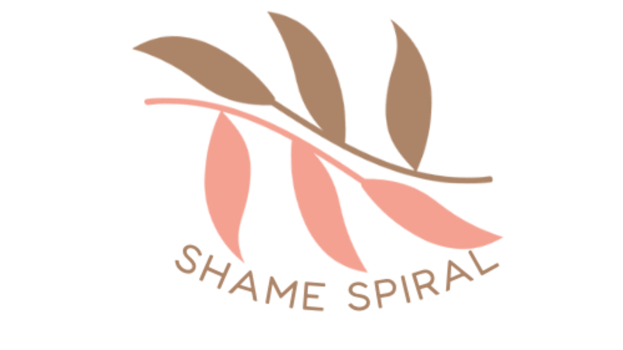 The Shame Spiral Workshop