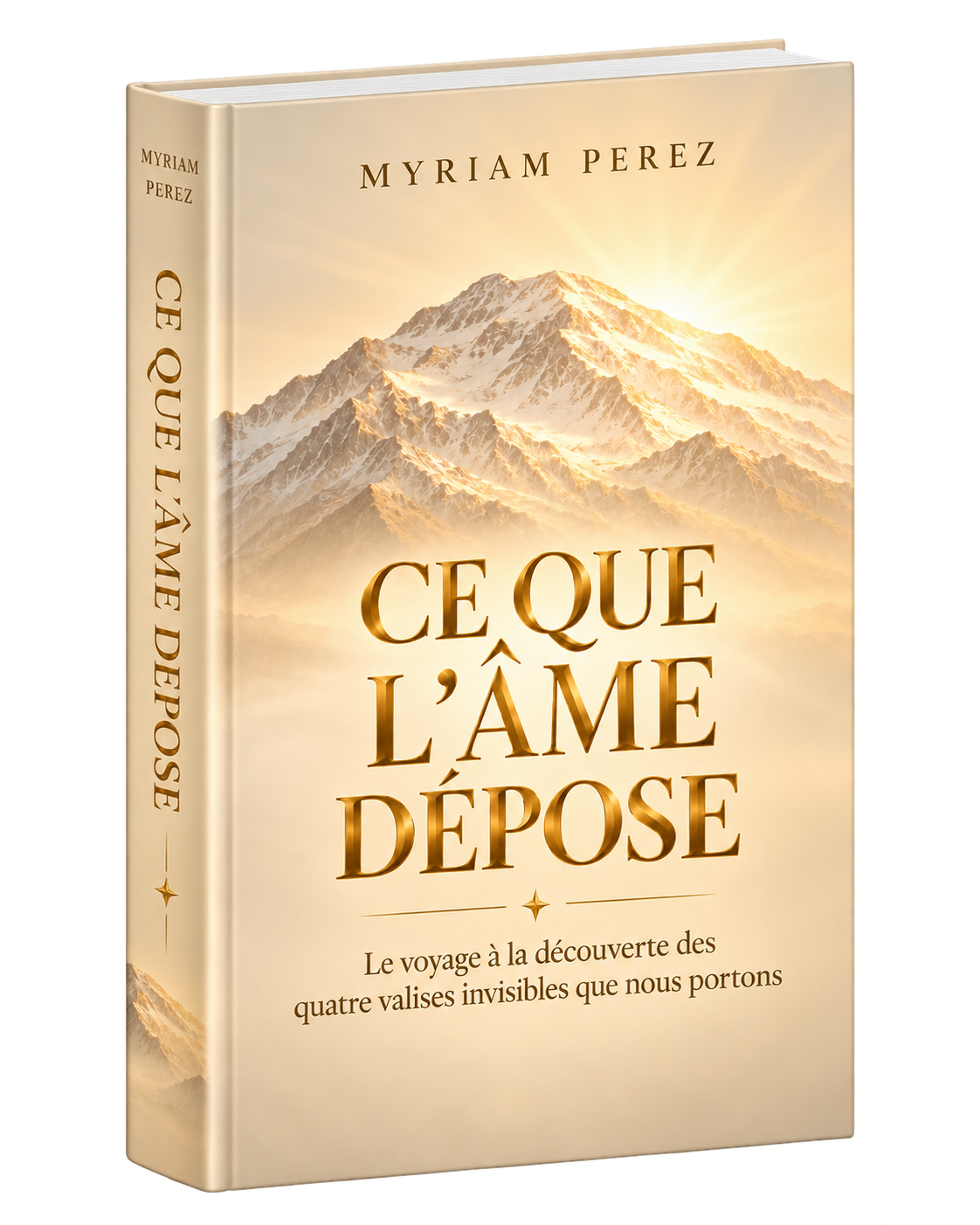 Couverture du livre Ce que l'âme dépose de Myriam Perez 