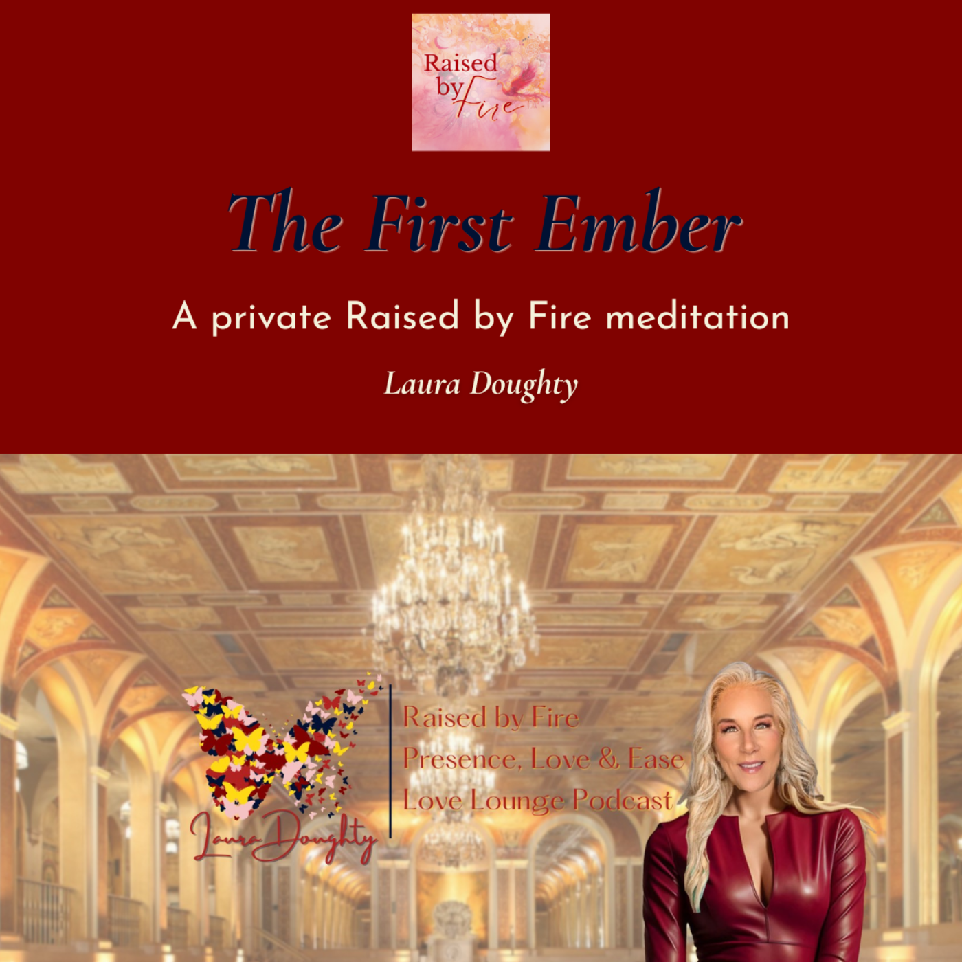 The First Ember Private Raised by Fire Meditation