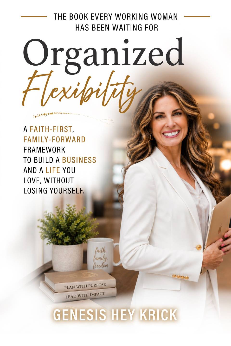 Organized Flexibility book cover by Genesis Hey Krick