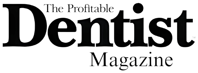 The Profitable Dentist Magazine