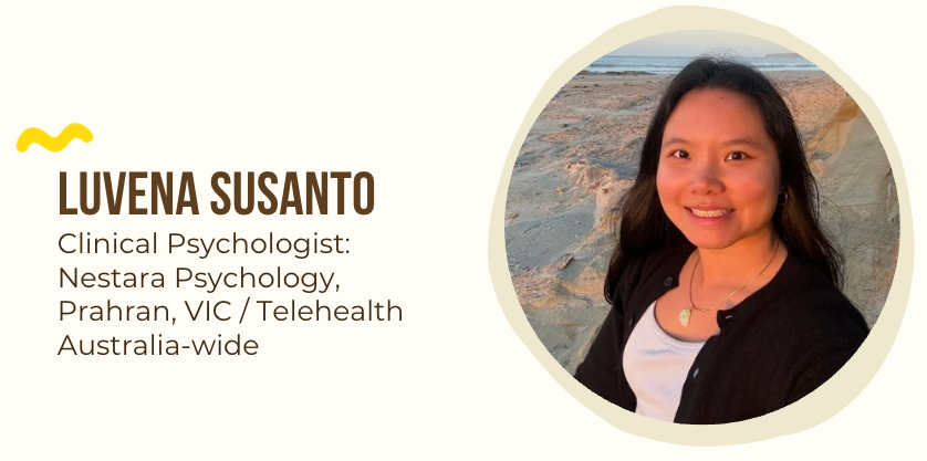 Asian Australian Clinical Psychologist: Luvena Susanto