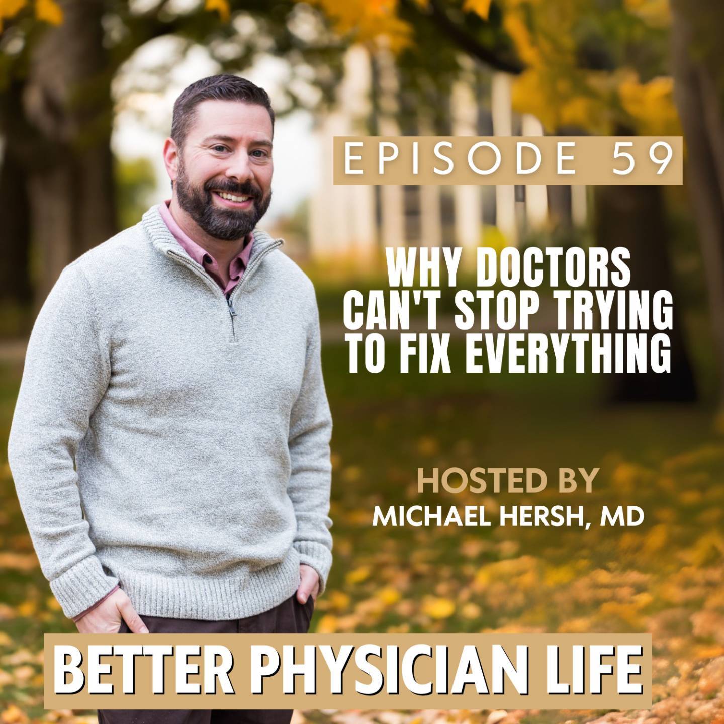 Better Physician Life coaching