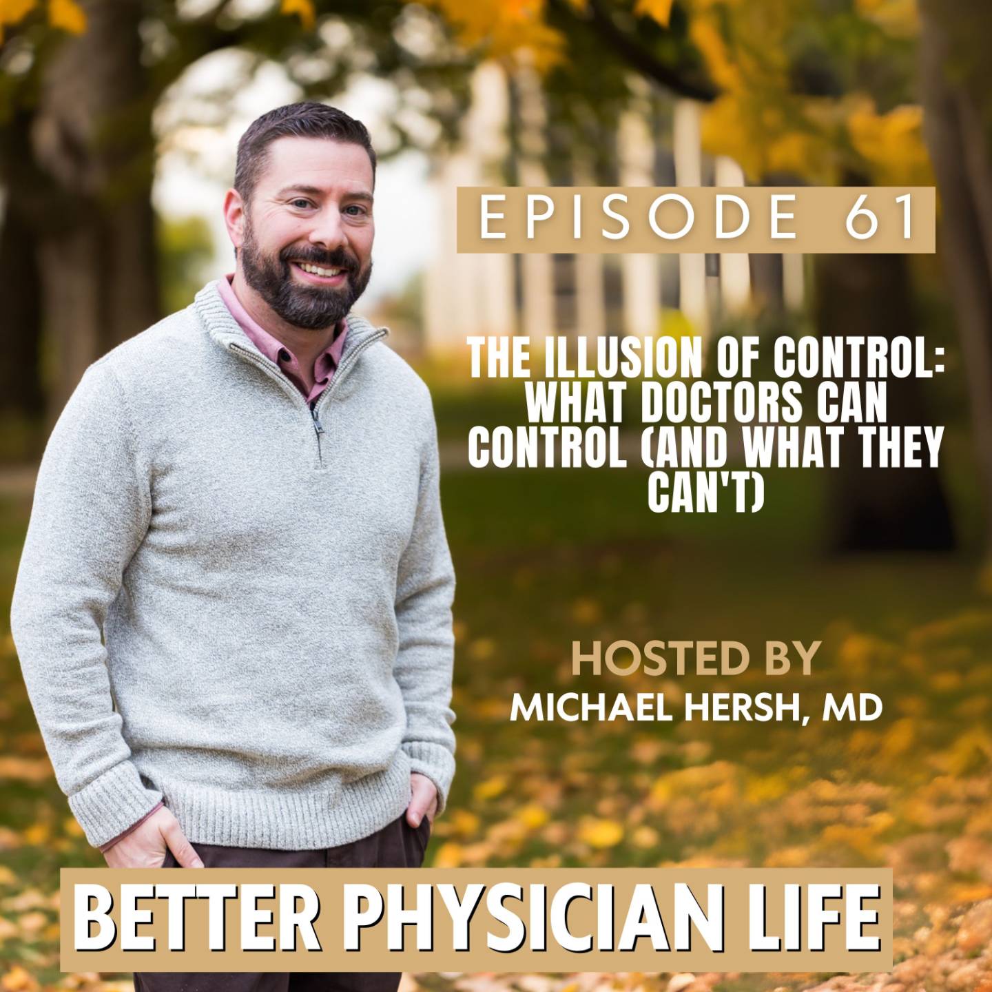 Better Physician Life coaching