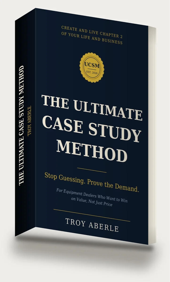 The Ultimate Case Study Method by Troy Aberle — Stop Guessing. Prove the Demand.