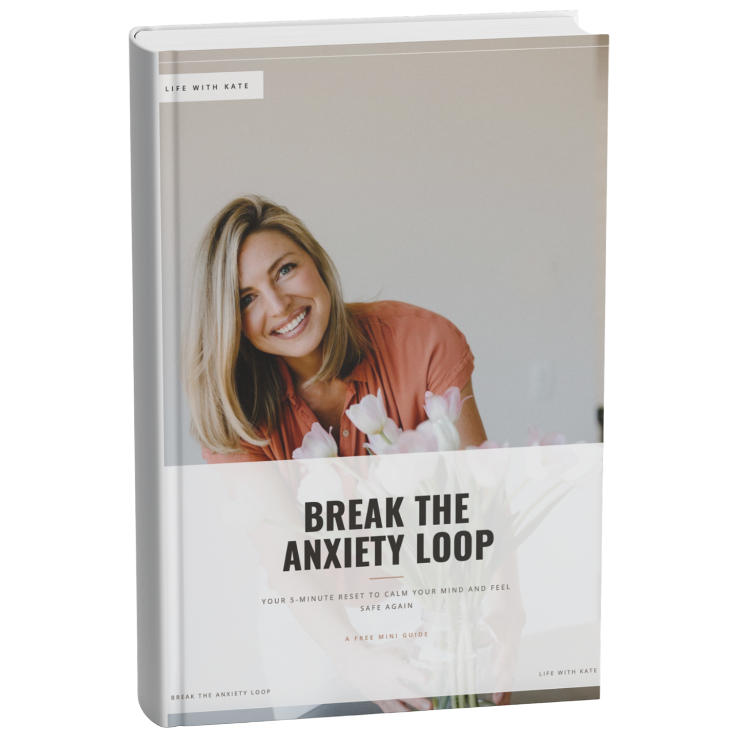 Break the Anxiety Loop guidebook cover mockup with Kate crouching in a field smiling