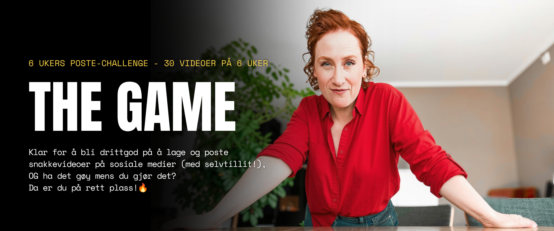 The Game - 6 ukers poste-challenge