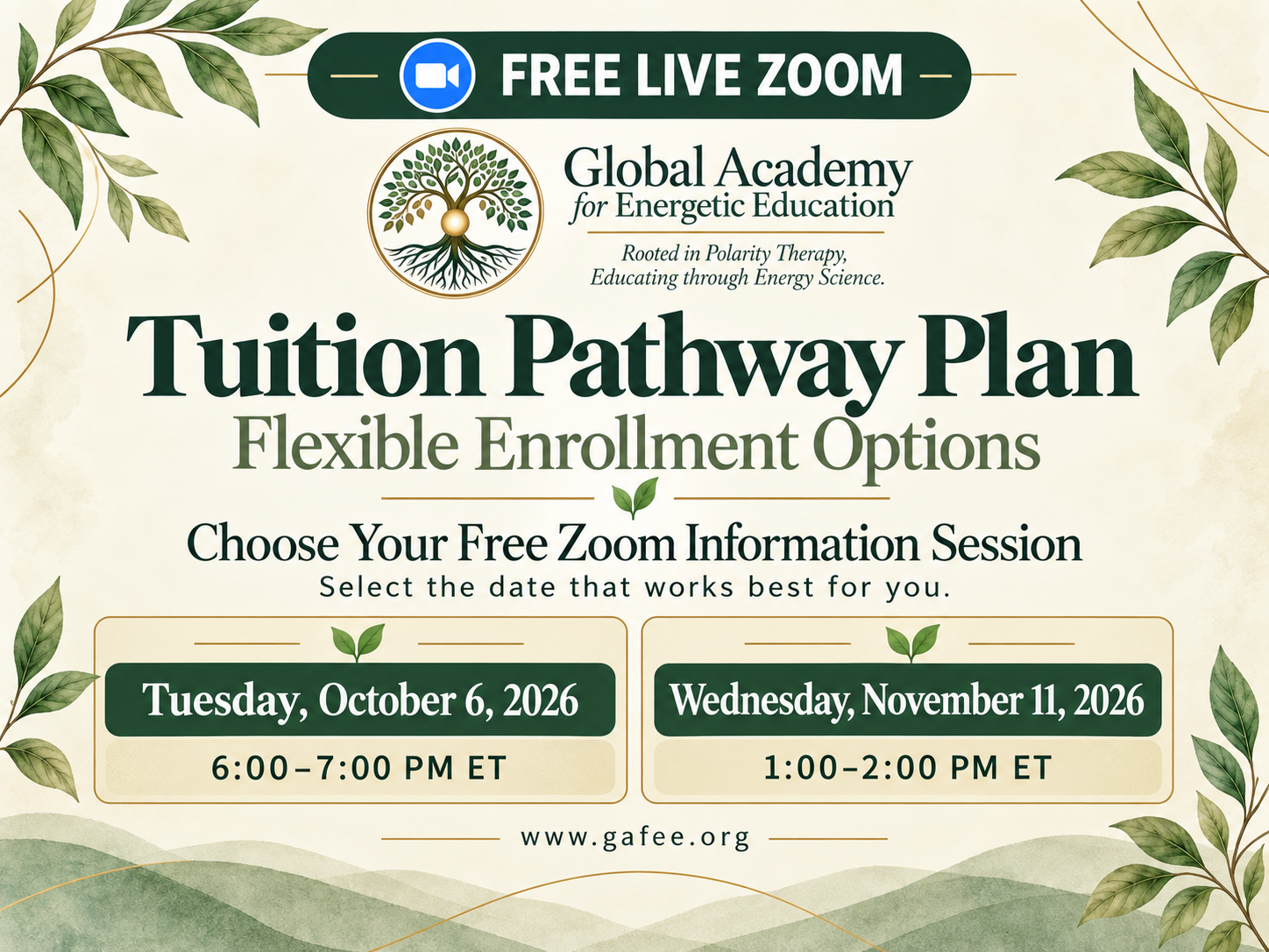 Tuition Pathway Plan Free Zoom sessions: October 6, 2026, 6:00–7:00 PM ET and November 11, 2026, 1:00–2:00 PM ET