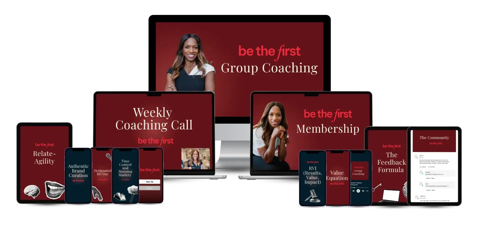Be The First Membership shown across multiple devices including course, community, coaching calls and podcast