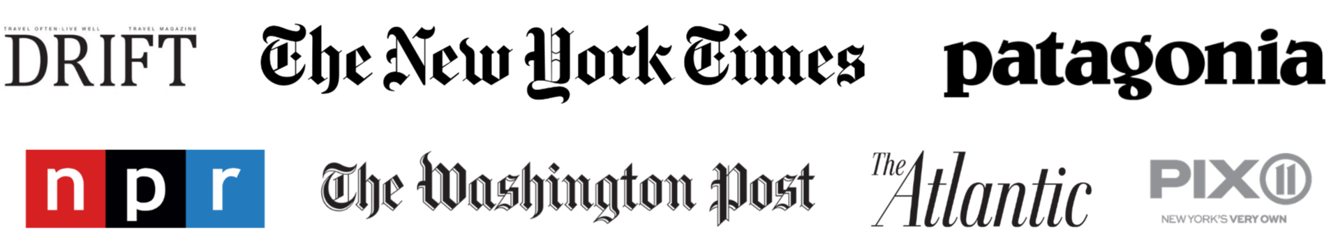 Drift, The New York Times, Patagonia, NPR, The Washington Post, The Atlantic, PIX 11