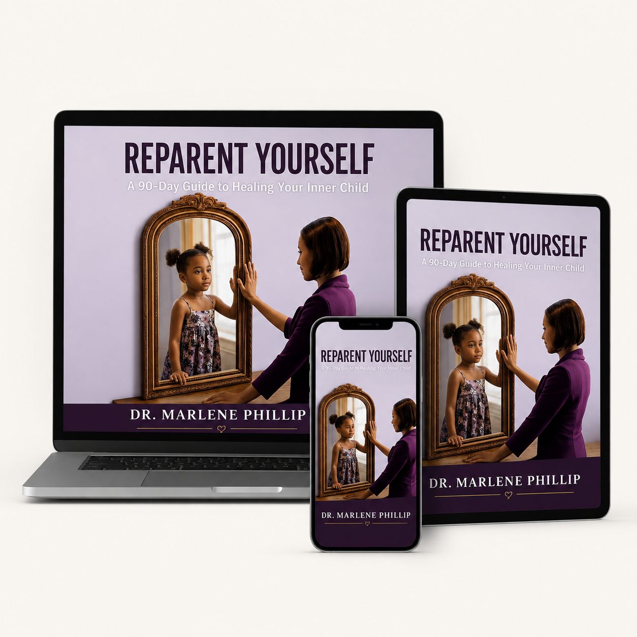 Reparent Yourself digital edition mockup on laptop, tablet, and phone
