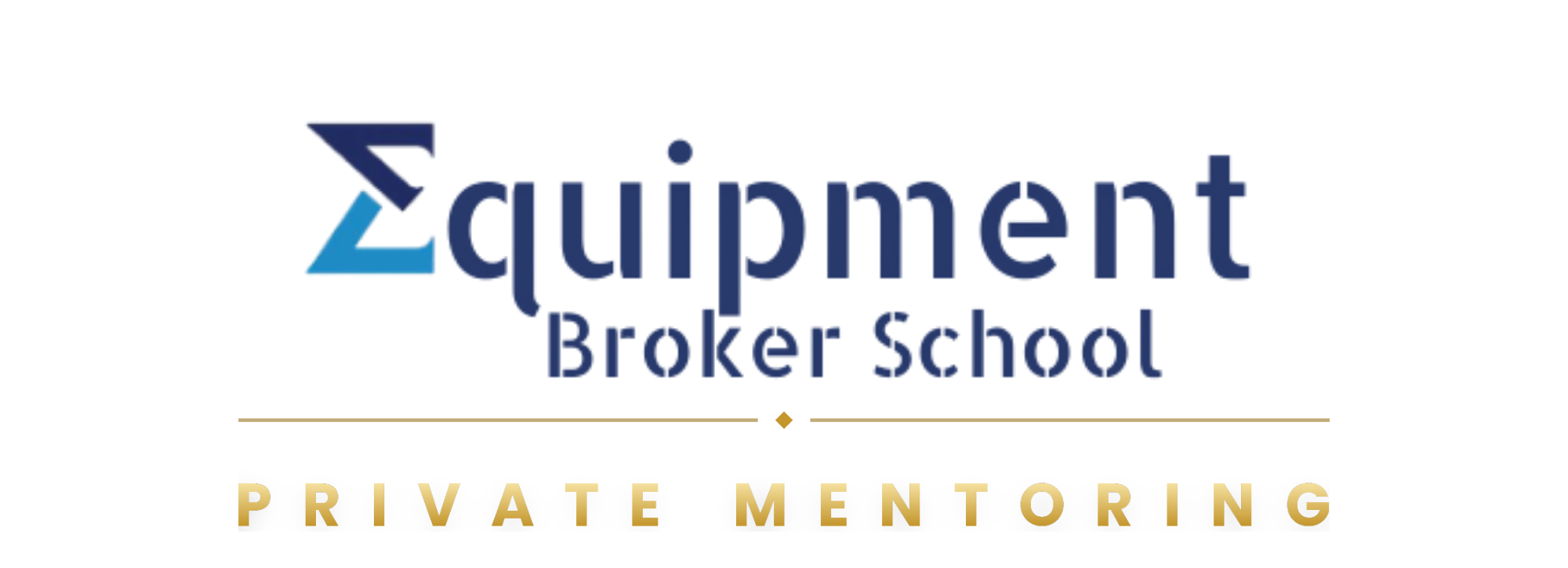 Equipment Broker School Private Mentoring