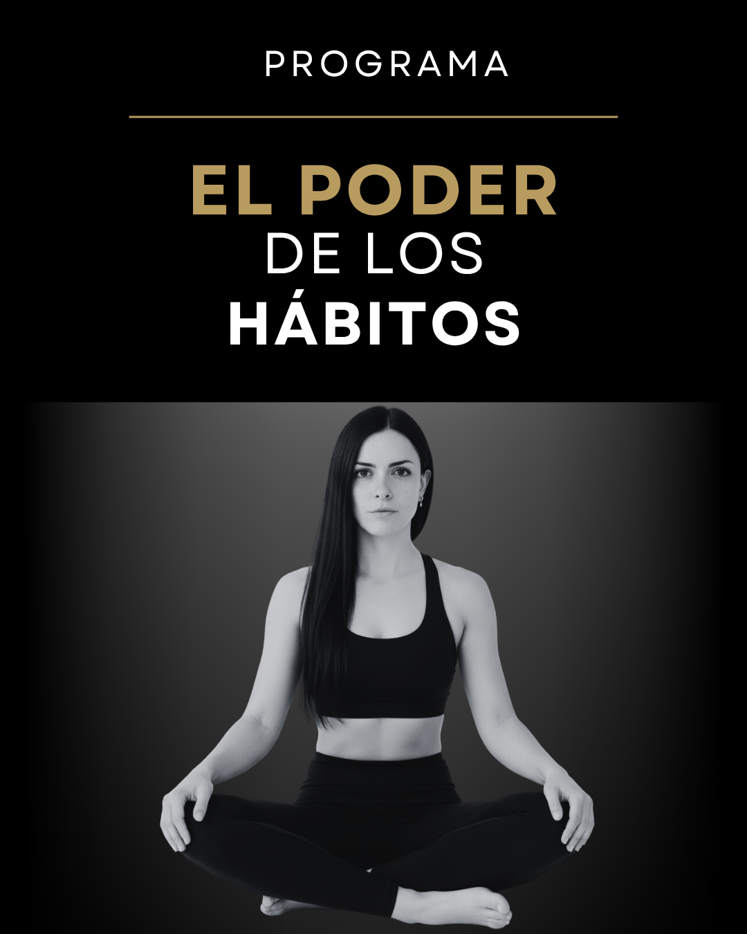 El Poder de los Hábitos