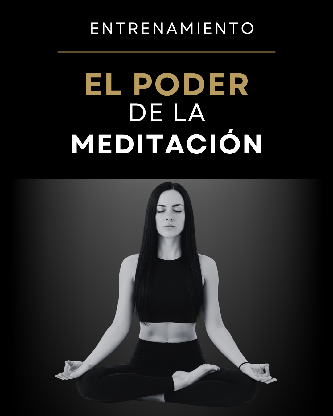 El Poder de la Meditación