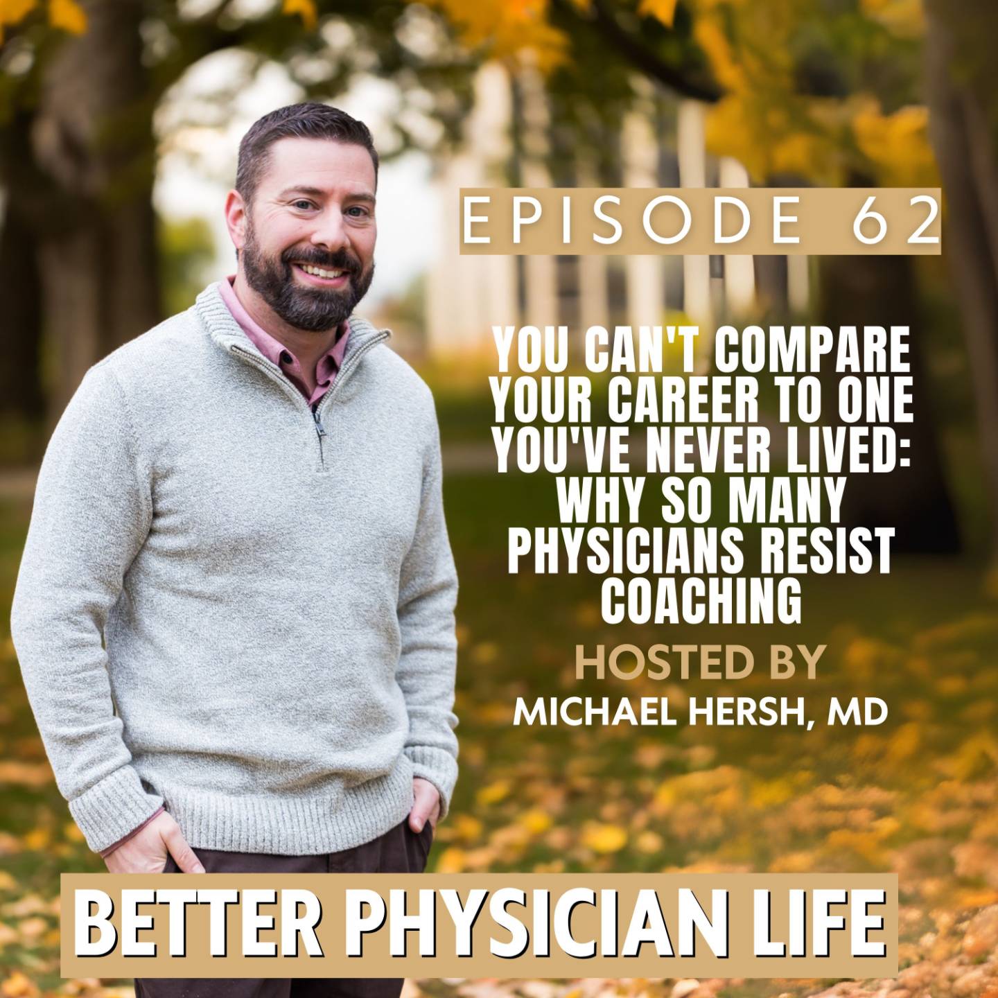 Better Physician Life coaching