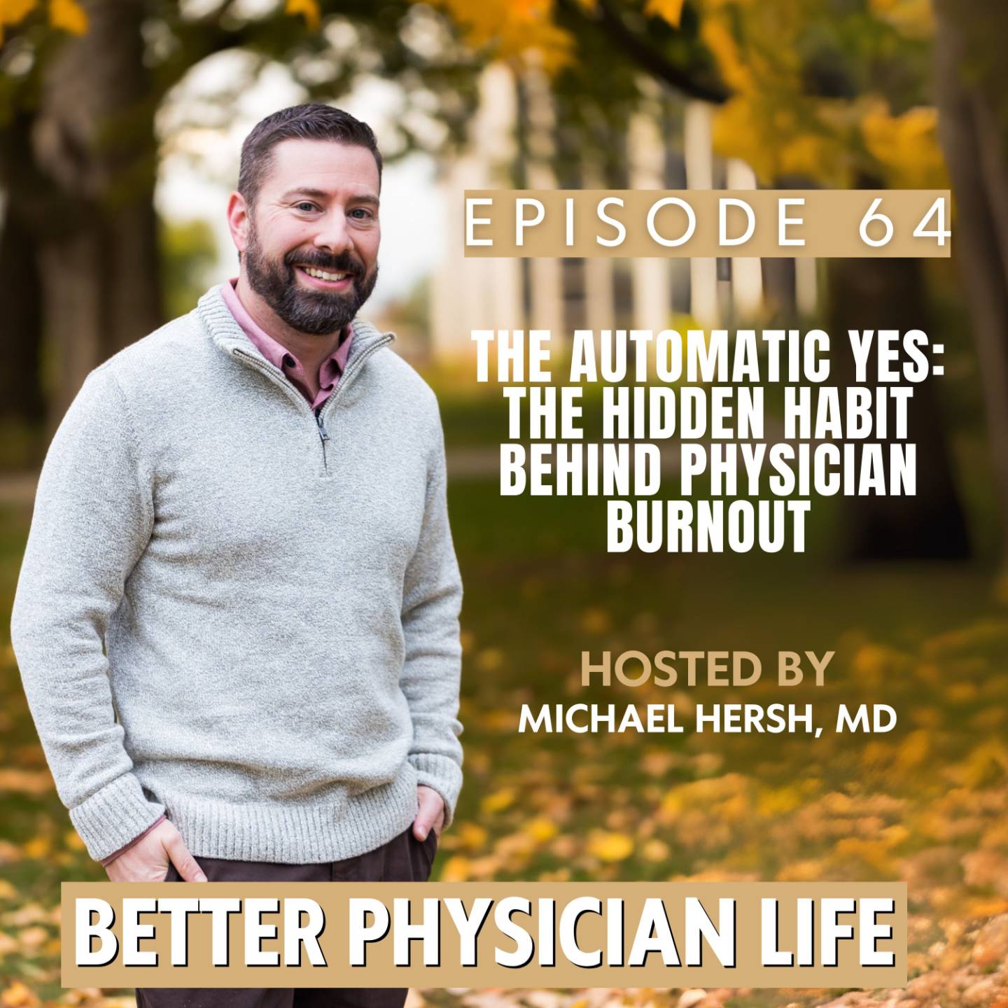 Better Physician Life coaching