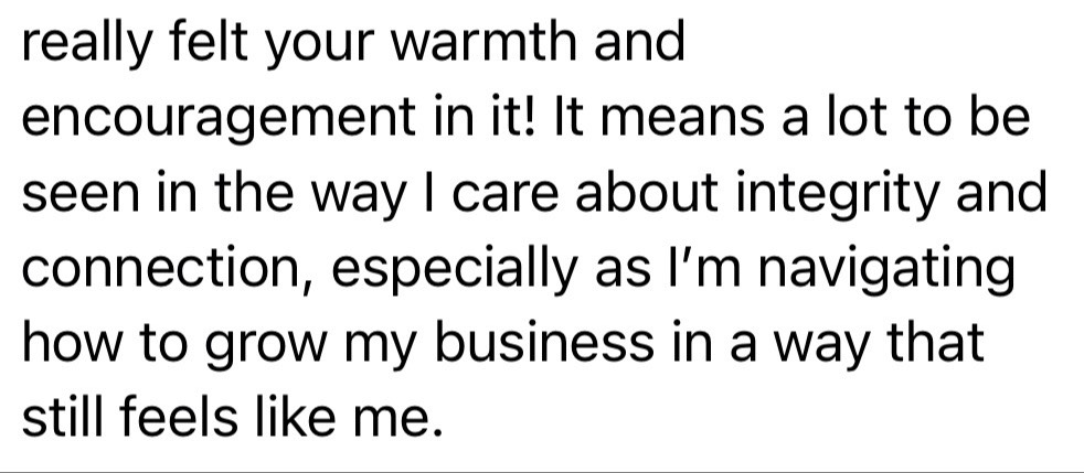 message from a client about feeling seen in her integrity and connection