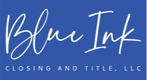 Blue Ink Closing and Title