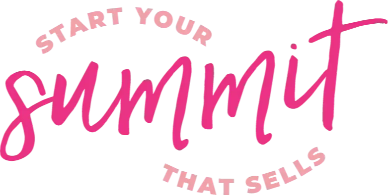 Start Your Summit That Sells