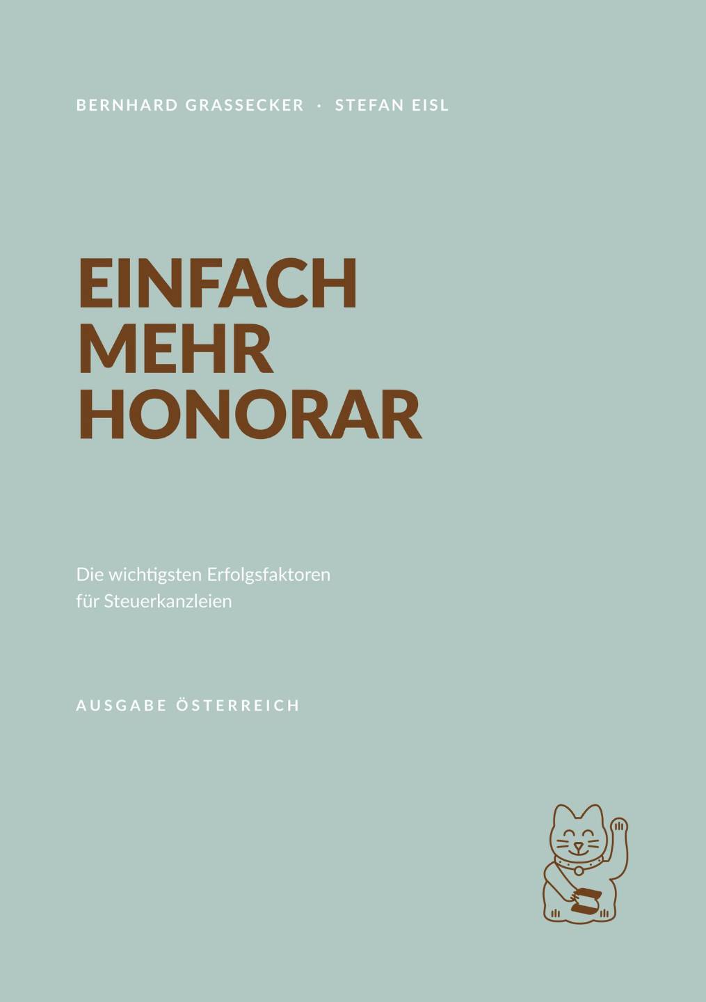 Einfach mehr Honorar — Ausgabe Österreich, gedrucktes Buch