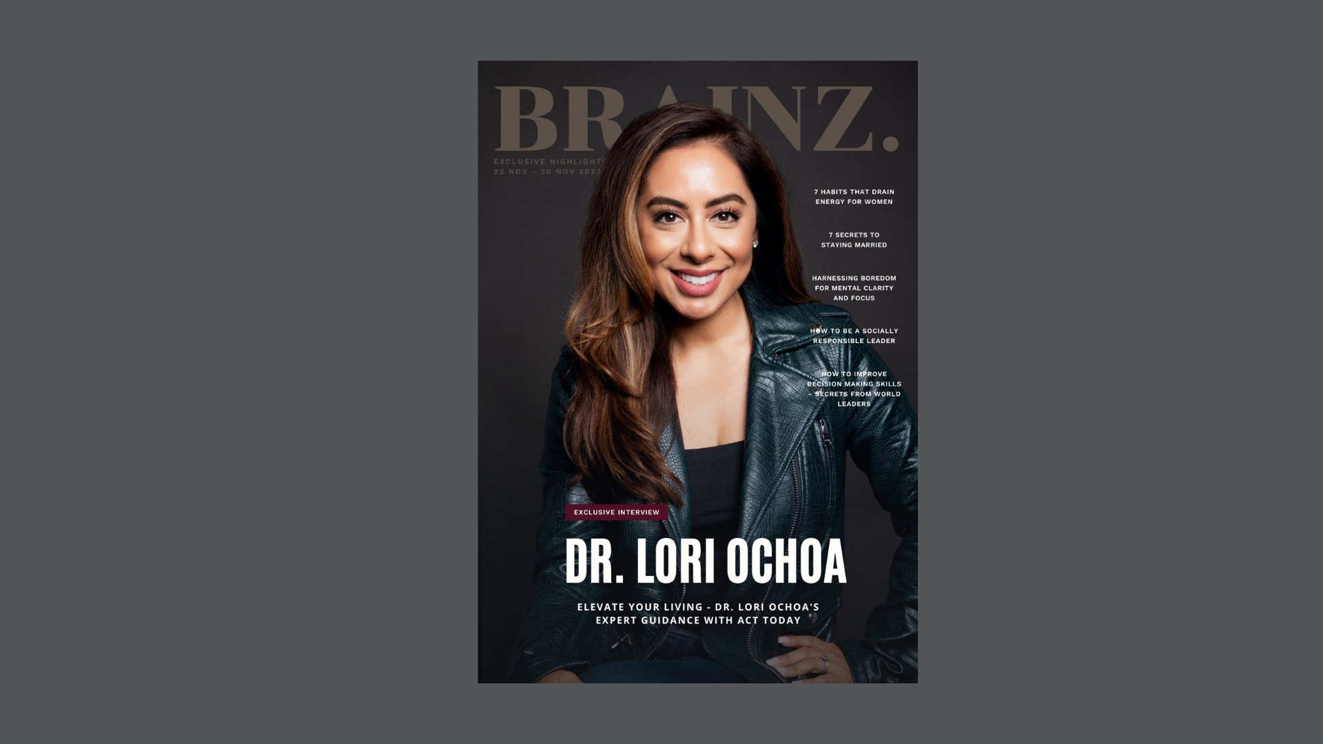 Elegant BRAINZ magazine cover featuring Dr. Lori Ochoa