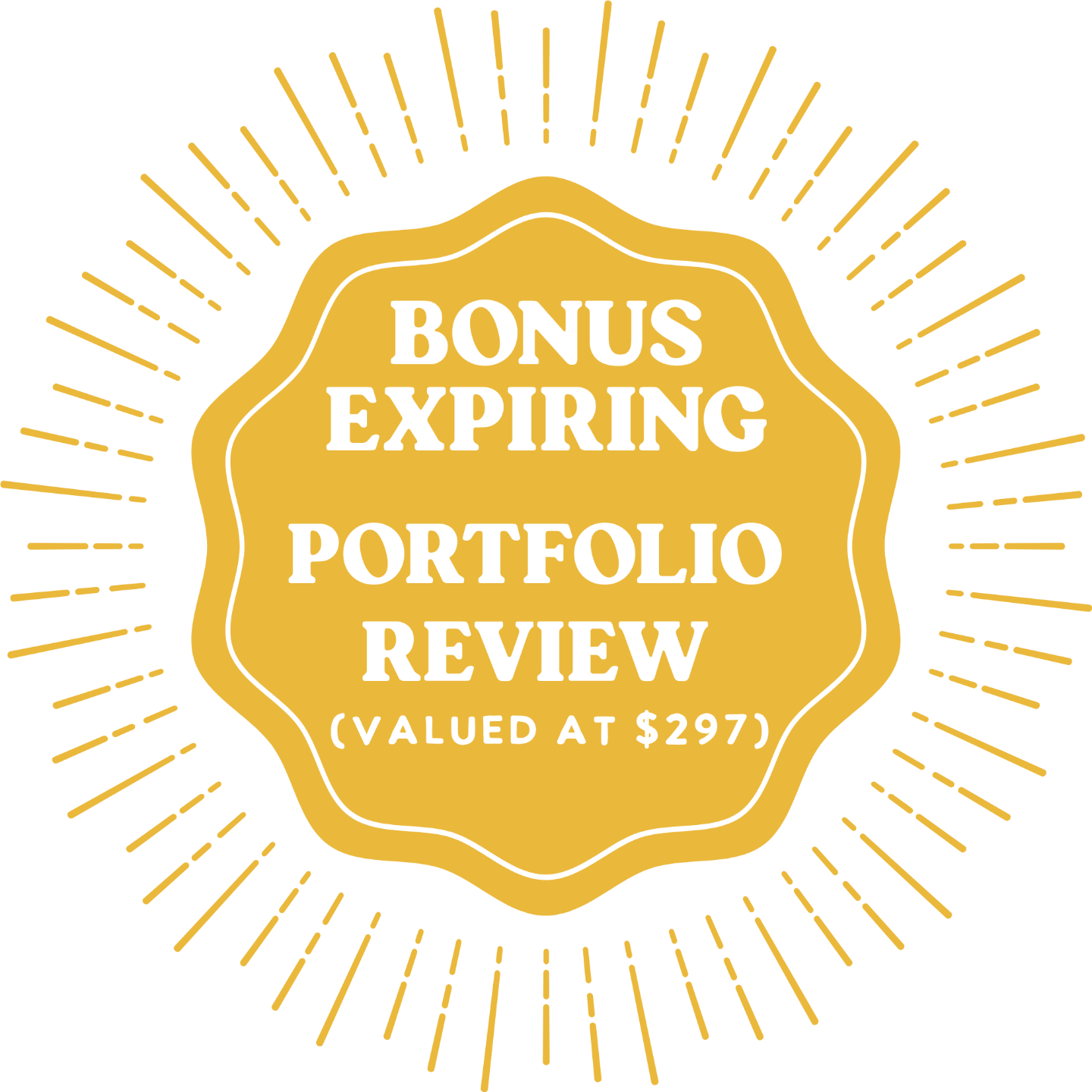 Bonus expiring: recorded portfolio review, valued at $297