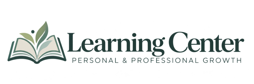 Learning Center – Personal & Professional Growth
