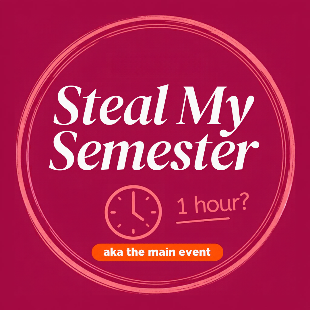 Module 3: Steal My Semester