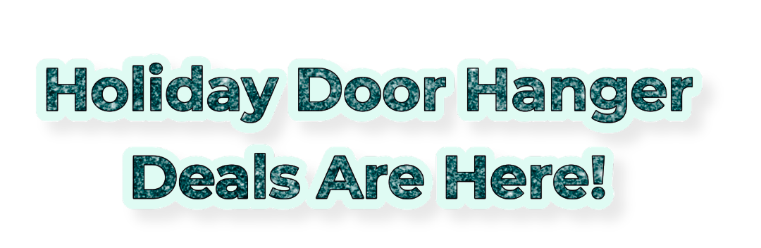 Holiday Door Hanger Deals Are Here!
