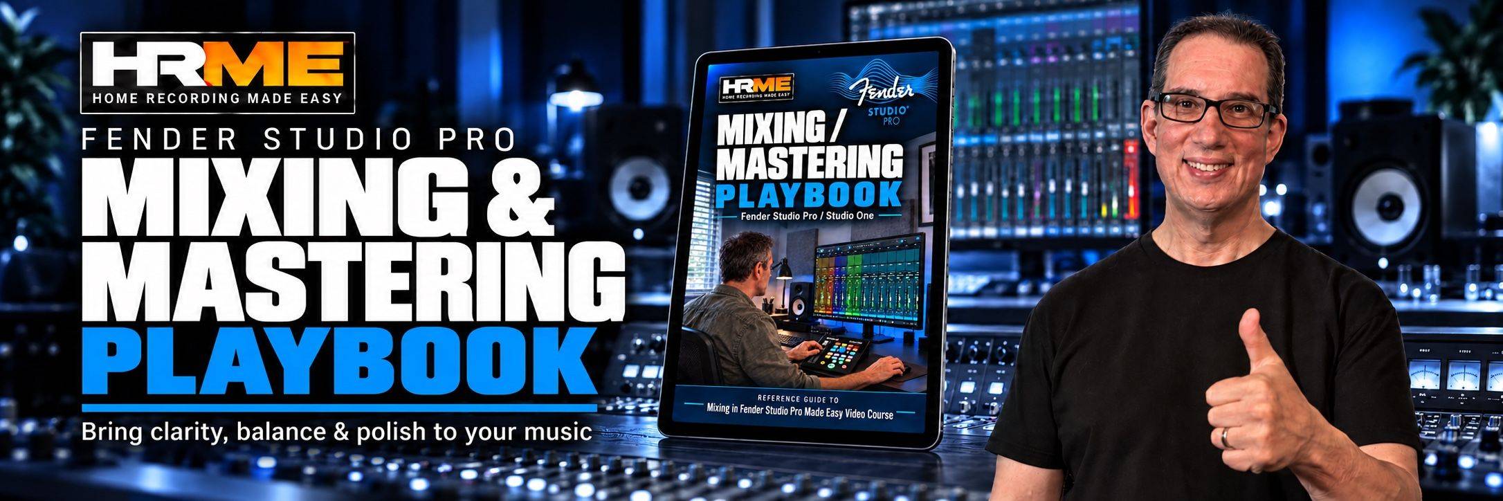 Professional Mixing Playbook - A Complete Mixing system