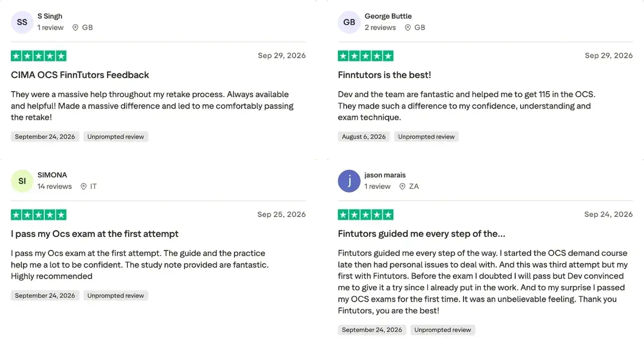 Trustpilot review by S Singh: CIMA OCS FinnTutors Feedback. They were a massive help throughout my retake process. Always available and helpful! Made a massive difference and led to me comfortably passing the retake!