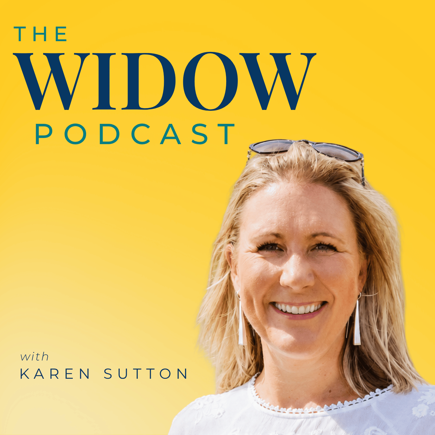 The Widow Podcast with Karen Sutton