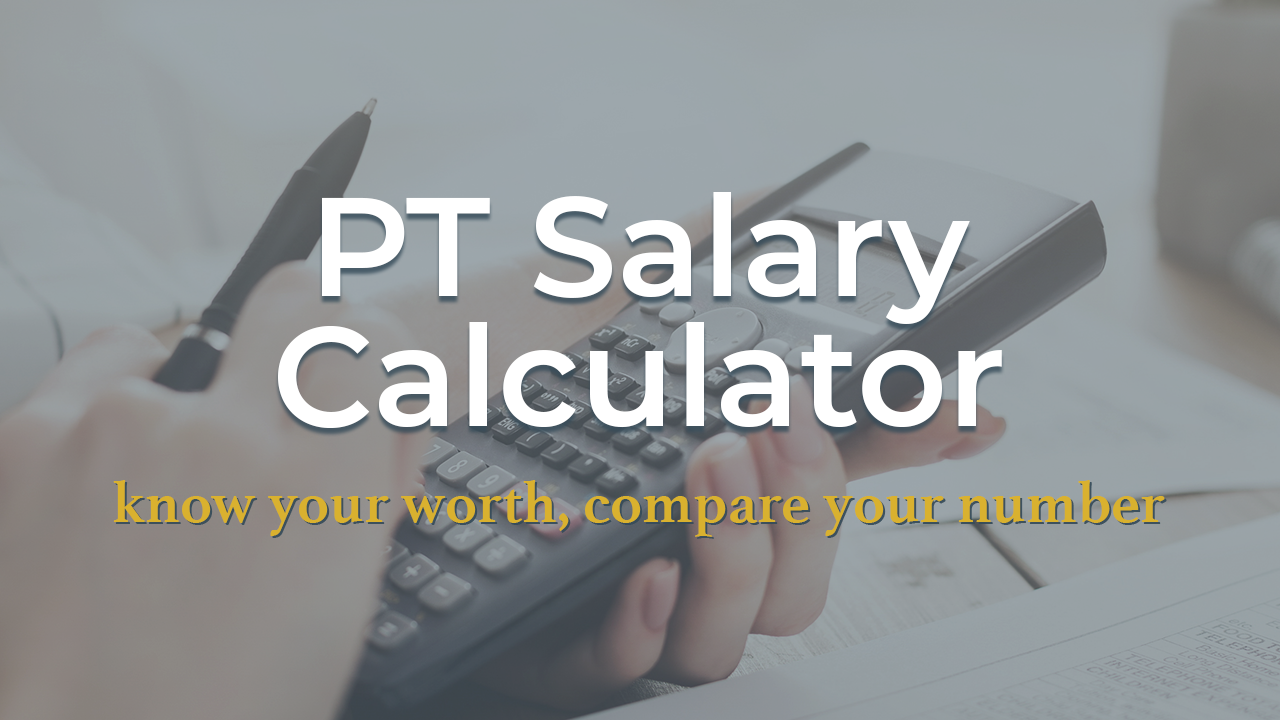 Physical Therapist Salary