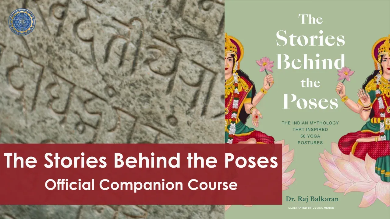 The Stories Behind the Poses: Official Companion Course