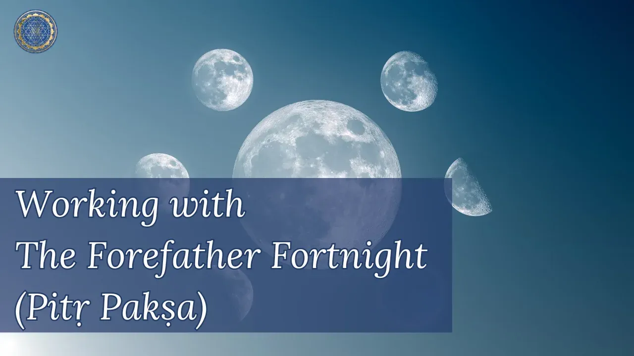 Forefather Ancestor Fortnight Pitṛ Pakṣa Workshop Image