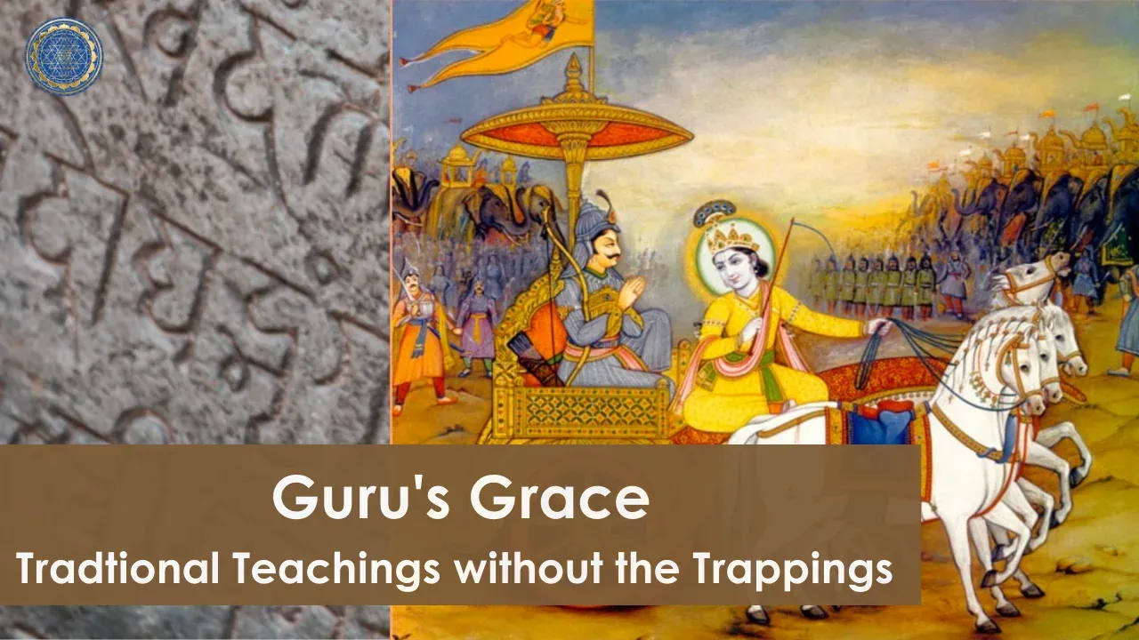 Guru's Grace: Traditional Teachings without the Trappings