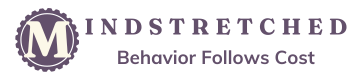 MindStretched logo. Behavior Follows Cost